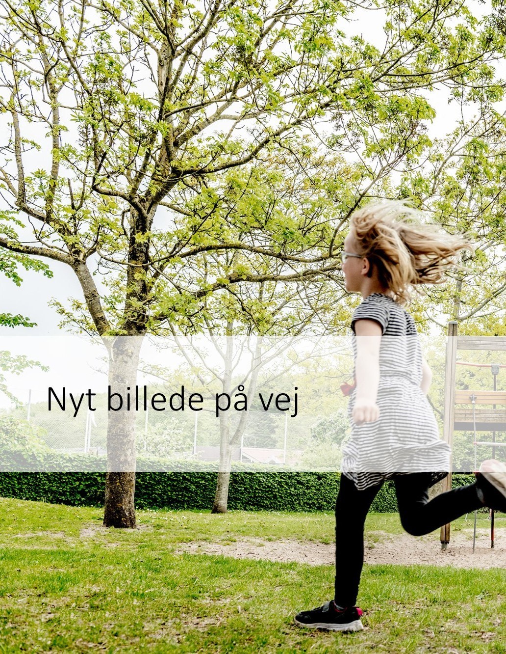Nyt billede på vej